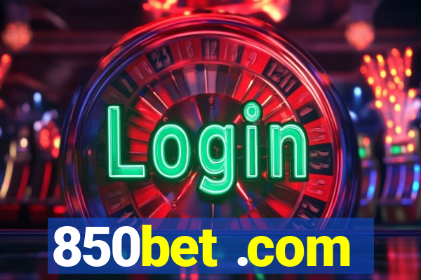 850bet .com